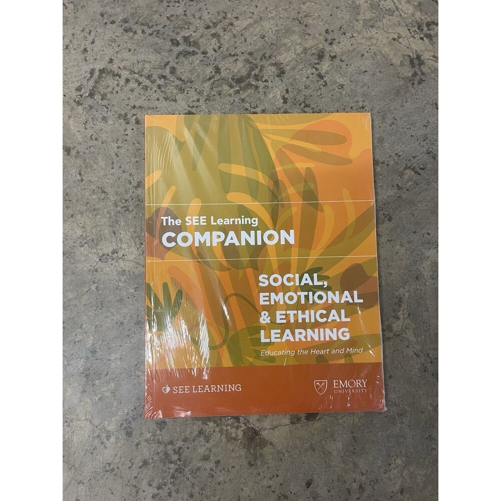 SEE Learning Companion Emory University Social Emotional Ethical Learning NEW